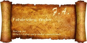 Fehérváry Andor névjegykártya